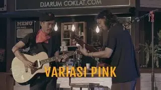 Variasi Pink - Jason Ranti ft Iksan Skuter DCDC Ngabuburit Jatinangor