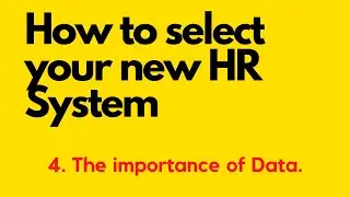 What To Look For In An HRIS (HR Information System) - and the importance of Data.