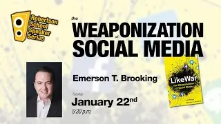 Robertson School Speaker Series: Author Emerson T. Brooking
