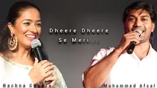 Dheere Dheere Se Meri Zindgi l Muhammed Afsal & Rachna Chopra (Bollywood Singer)❤️❤️❤️ l Aashiqui l