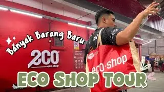 ECO SHOP VLOG - Cari Barang Baru || Kedai Baru Buka 💞 #ecoshop  #ecoshopvlog #ecoshophaul 