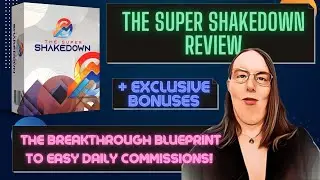The Super Shakedown Review + 🎀 EXCLUSIVE 🎀 BONUSES [Breakthrough Formula For Easy Daily Commissions]