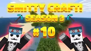 Progress In New Land! SmittyCraft Community Minecraft Survival Island #10