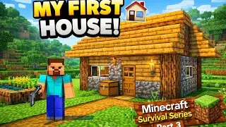 I Built My First House in Minecraft 😍 | Survival Series Part 3