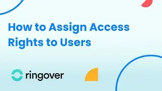 How to Assign Access Rights to Users
