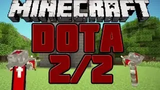 Minecraft: DOTA Battle 2  [ #2/2 l Deutsch l HD] - Spawn Trapping vom feinsten :)