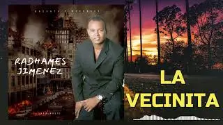 LA VECINITA