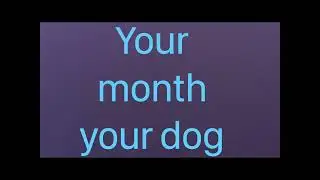 Your birthday month your dog breed #shorts