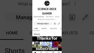 thanks for 150 + subscribers please complete 200 subscribers