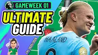 FPL GW1 | THE ULTIMATE GUIDE! ✅ | Fantasy Premier League 2025/2026!