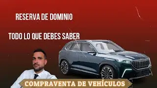 C&oacute;mo CANCELAR la RESERVA DE DOMINIO. CONSEJOS PARA VENDER TU COCHE/MOTO 🧐