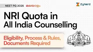 NRI Quota in All India Counselling | Eligibility, Process & Documents Required | NEET PG'25 | മലയാളം