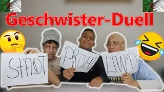 ❌GESCHWISTERDUELL❌ (STADT🏙 LAND🇩🇿PROMI🤳🏽)