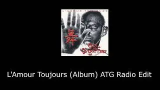 L'Amour Toujours - Album Version (ATG Radio Edit)