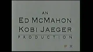 Ed McMahon/Kobe Jaeger Prod/Scott Sternberg Prod/McMahon Comm/George Schlatter Prod/Paxson (2001)