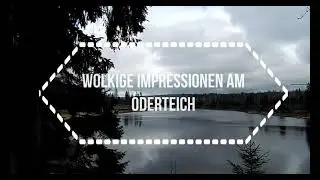 Harz -Herbstliche Wolkenimpressionen am Oderteich (4K, 2021)