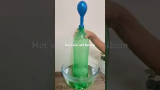 Hot Water and Balloon what happens? Simple experiments for kids. Try and have fun🤩 #dubaishorts