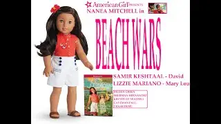 AMERICAN GIRL presents Nanea Mitchell in (BEACH WARS)