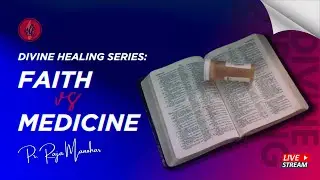 Divine Healing: Faith vs Medicine? | Online Sunday Service | NLF Yelahanka | 13/08/2023