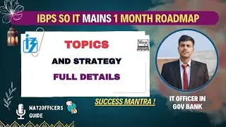 IBPS SO IT Mains 2025 | 1 Month Preparation Roadmap & Strategy to Crack Exam