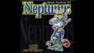 Various &ndash; Neptunus: Music Festival '97 (Mixed by Luis XL Garcia) 1997