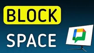 How To Block A Space On Google Chat On PC (New Update)