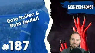 Let's Play Football Manager 2024 - Karriere 2 | #187 - Gegen rote Bullen und rote Teufel!