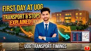UOG Transport 2025 🚍 | Complete Bus Stops, Routes & Timings Guide for New Students