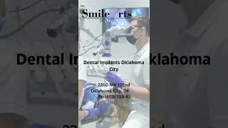Restore Your Smile with Dental Implants in Oklahoma City at SmileArts Dental Care
