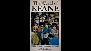 The World of Keane by Walter Keane (1983) - Chapters 32-34