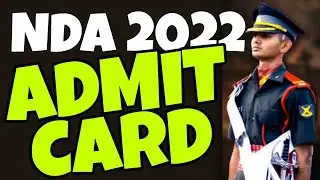 NDA 2022~ADMIT CARD~HOW TO DOWNLOAD ADMIT CARD