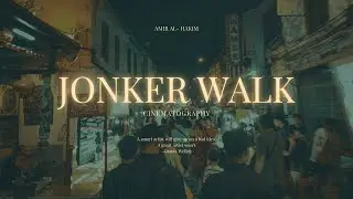 Local Chinatown | Jonker Walk, Malacca | (A Cinematic Short Film)