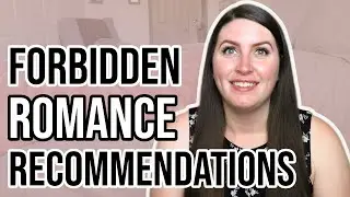 Forbidden Romance Recommendations // 2021