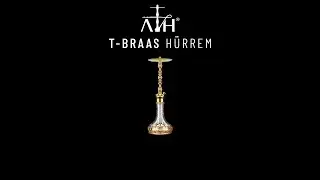 ATH T-Braas | Nargile Takım Kurulum & Detaylı İnceleme