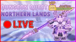🔴 Northern Lands Dungeon Quest | Roblox (Live)