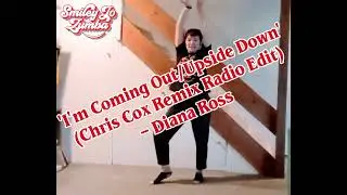Zumba Warm-up - 'I'm Coming Out/Upside Out' (Chris Cox Remix Radio Edit)