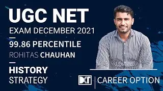 UGC NET Exam | हिंदी माध्यम | Strategy For History | By Rohitas Chauhan, Cracked NET Exam June 2021