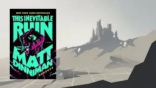 Music for Reading This Inevitable Ruin by Matt Dinniman - Ambient Book Music