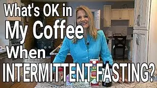 When Intermittent Fasting is Cream or MCT Oil OK in Coffee? Sweetener? Butter? Spices?