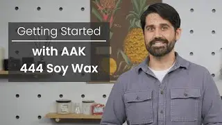Начало работы с соевым воском AAK GW 444 | Полезные советы по максимально эффективному использованию соевого воска для свечей 444.