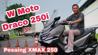 Review Perdana WMoto Draco 250i, Pesaing Xmax 250 dan Forza 250