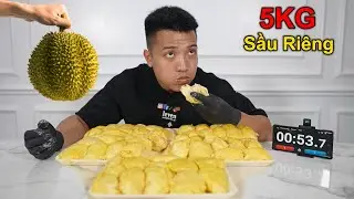 NTN  - Tôi Đã Ăn Hết 5KG Sầu Riêng (I Ate Most 5KG Of Durian  )