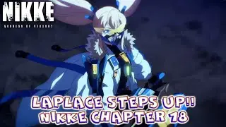 Laplace Steps Up!! Chapter 18【GODDESS OF VICTORY: NIKKE】