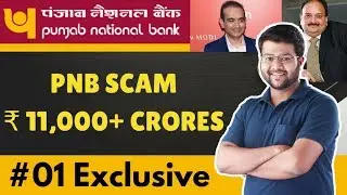 PNB Scam Exposed | Letter of Undertaking | Nirav Modi & Mehul Choksi