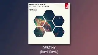 Markus Schulz - Destiny (feat. Delacey) [Marell Remix]