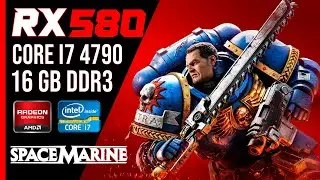 Warhammer 40k Space Marine na RX 580 Teste de FPS - | 1080P | - Baixo - Medio - Ultra