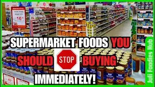 20 Foods You SHOULDN'T Buy From The Supermarket (and WHY)