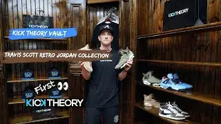 Kick Theory Vault: Travis Scott x Jordan Retro Collection
