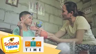 PTA Time | #SchoolAtHome sa Knowledge Channel