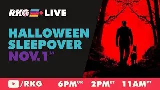 RKG's Halloween Sleepover